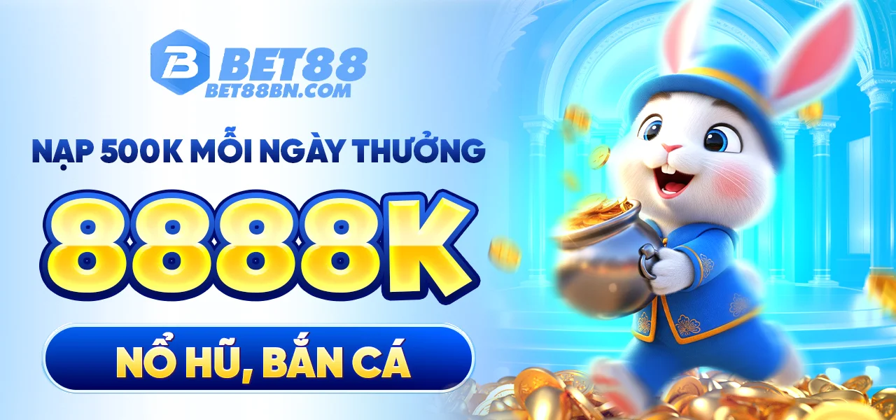 nap-500k-moi-ngay-thuong-8888k-no-hu-ban-ca